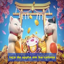 loja da apple em barcelona